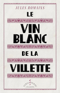 Vin blanc de la villette (Le)